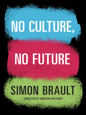 cover image of No Culture, No Future
